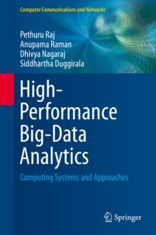 High-Performance Big-Data Analytics : Computing Systems and Approaches