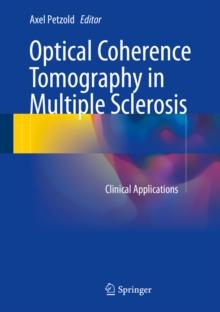 Optical Coherence Tomography in Multiple Sclerosis : Clinical Applications