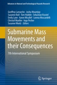 Submarine Mass Movements and their Consequences : 7th International Symposium