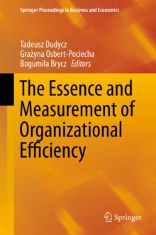 The Essence and Measurement of Organizational Efficiency