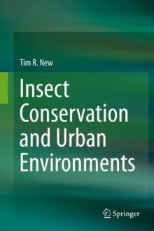 Insect Conservation and Urban Environments