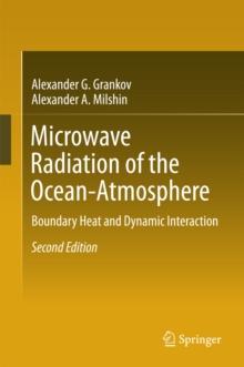 Microwave Radiation of the Ocean-Atmosphere : Boundary Heat and Dynamic Interaction