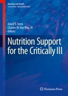 Nutrition Support for the Critically Ill