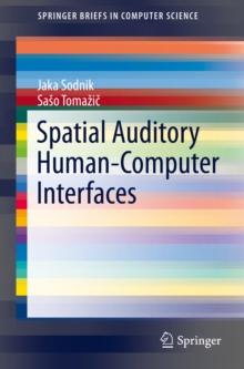 Spatial Auditory Human-Computer Interfaces