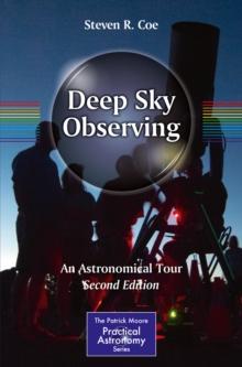 Deep Sky Observing : An Astronomical Tour