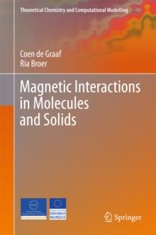 Magnetic Interactions in Molecules and Solids