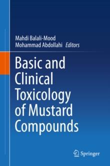 Basic and Clinical Toxicology of Mustard Compounds