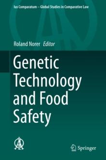 Genetic Technology and Food Safety