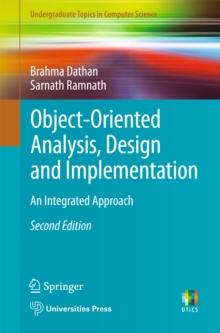 Object-Oriented Analysis, Design and Implementation : An Integrated Approach