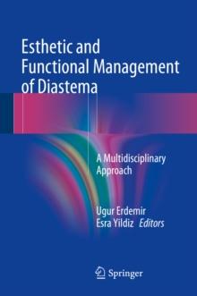 Esthetic and Functional Management of Diastema : A Multidisciplinary Approach