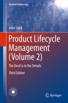 Product Lifecycle Management (Volume 2) : The Devil is in the Details