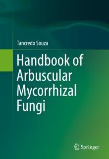 Handbook of Arbuscular Mycorrhizal Fungi