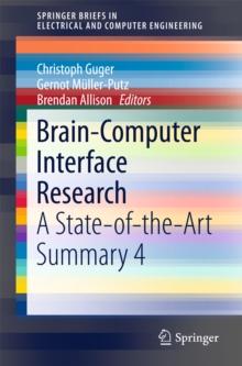 Brain-Computer Interface Research : A State-of-the-Art Summary 4