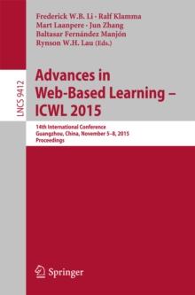 Advances in Web-Based Learning -- ICWL 2015 : 14th International Conference, Guangzhou, China, November 5-8, 2015, Proceedings