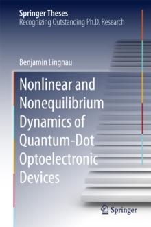 Nonlinear and Nonequilibrium Dynamics of Quantum-Dot Optoelectronic Devices