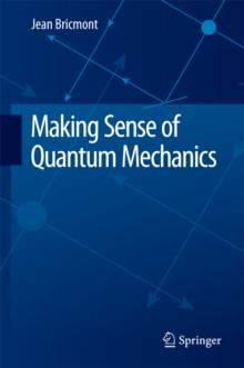 Making Sense of Quantum Mechanics