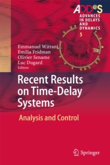 Recent Results on Time-Delay Systems : Analysis and Control