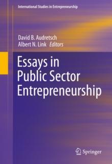 Essays in Public Sector Entrepreneurship