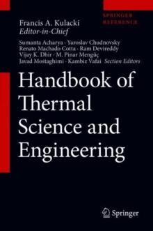 Handbook of Thermal Science and Engineering