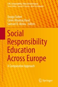 Social Responsibility Education Across Europe : A Comparative Approach