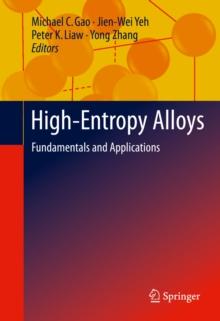 High-Entropy Alloys : Fundamentals and Applications