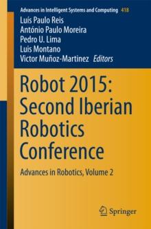 Robot 2015: Second Iberian Robotics Conference : Advances in Robotics, Volume 2