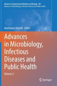 Advances in Microbiology, Infectious Diseases and Public Health : Volume 2