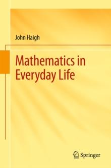 Mathematics in Everyday Life