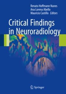 Critical Findings in Neuroradiology