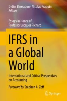 IFRS in a Global World : International and Critical Perspectives on Accounting