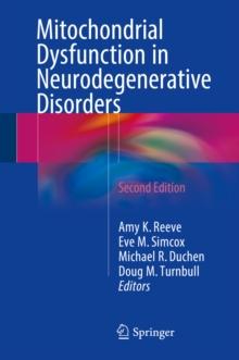 Mitochondrial Dysfunction in Neurodegenerative Disorders