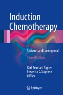 Induction Chemotherapy : Systemic and Locoregional