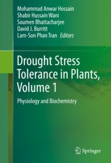 Drought Stress Tolerance in Plants, Vol 1 : Physiology and Biochemistry