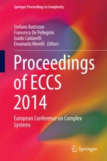 Proceedings of ECCS 2014 : European Conference on Complex Systems