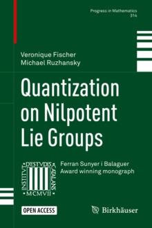 Quantization on Nilpotent Lie Groups