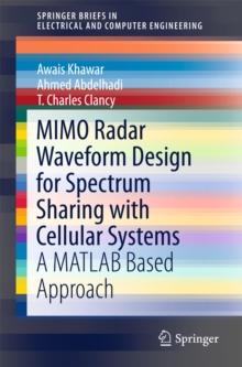 MIMO Radar Waveform Design for Spectrum Sharing with Cellular Systems : A MATLAB Based Approach