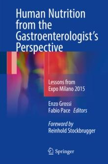 Human Nutrition from the Gastroenterologist's Perspective : Lessons from Expo Milano 2015