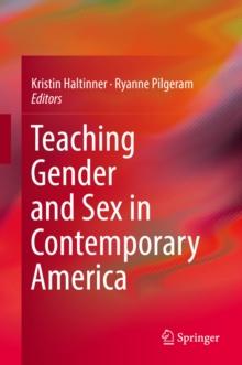 Teaching Gender and Sex in Contemporary America