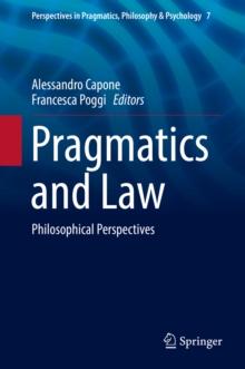 Pragmatics and Law : Philosophical Perspectives