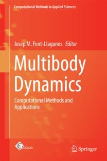 Multibody Dynamics : Computational Methods and Applications