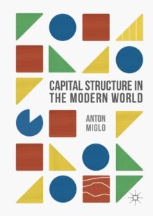 Capital Structure in the Modern World