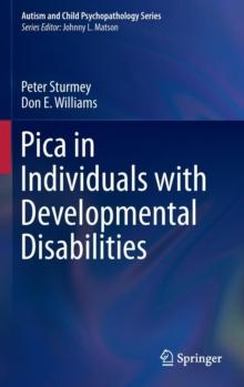 Pica in Individuals with Developmental Disabilities