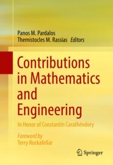 Contributions in Mathematics and Engineering : In Honor of Constantin Caratheodory