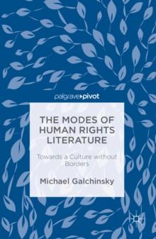 The Modes of Human Rights Literature : Towards a Culture without Borders