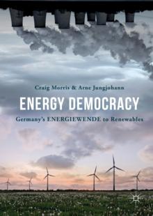 Energy Democracy : Germany's Energiewende to Renewables