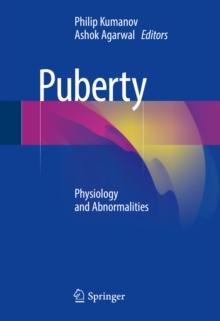 Puberty : Physiology and Abnormalities