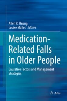 Medication-Related Falls in Older People : Causative Factors and Management Strategies