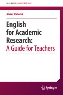 English for Academic Research:  A Guide for Teachers