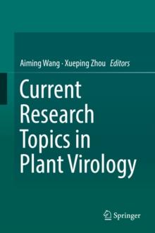 Current Research Topics in Plant Virology