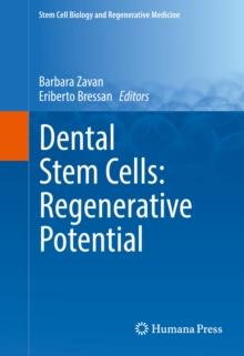 Dental Stem Cells: Regenerative Potential